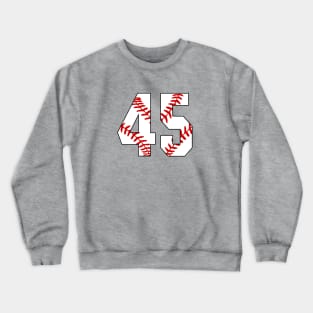 Baseball Number 45 #45 Baseball Shirt Jersey Favorite Player Biggest Fan Crewneck Sweatshirt